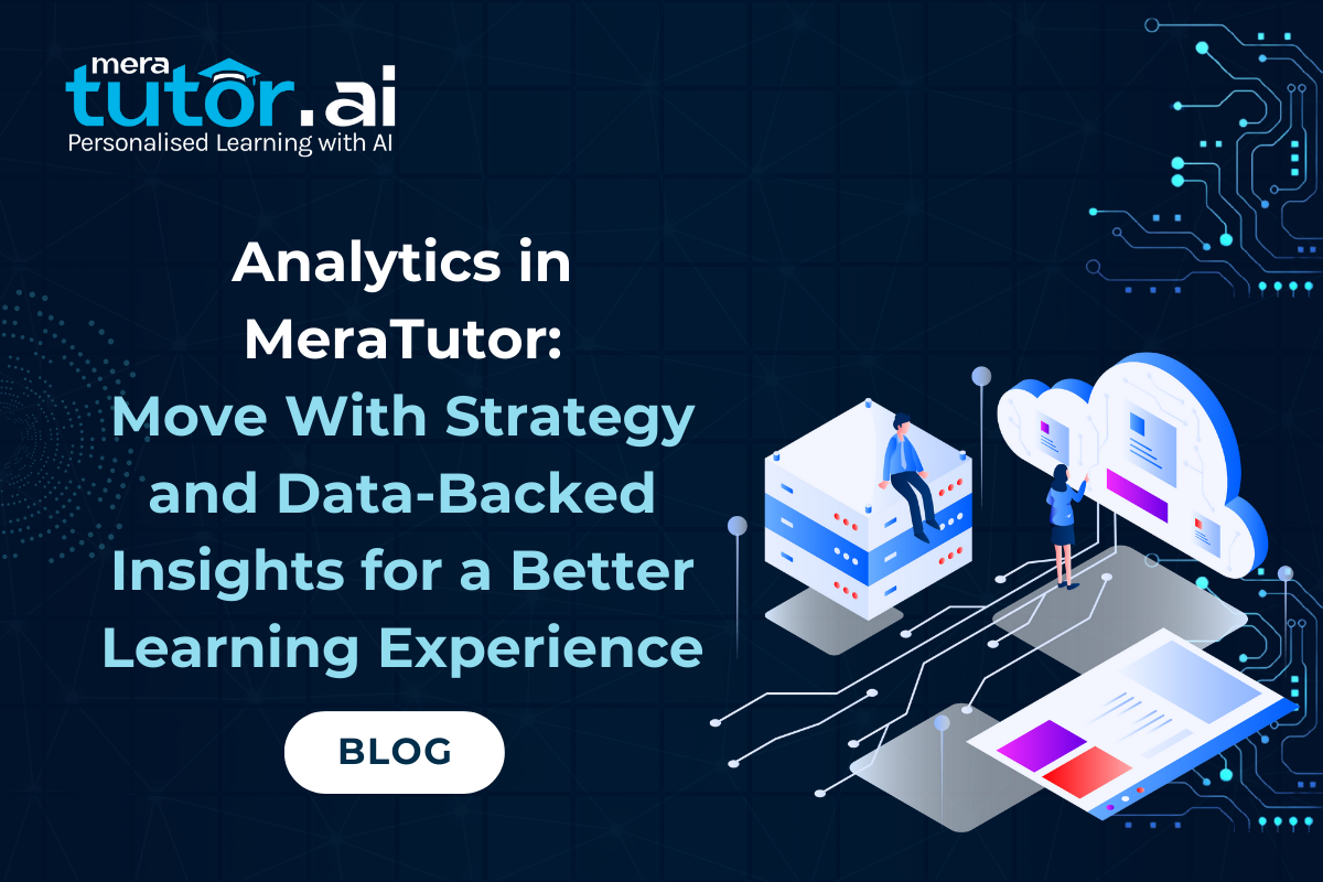LMS Analytics: Move with Strategy and Data-Backed Insights for a Better Learning Experience