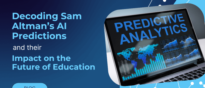 Decoding Sam Altman’s AI Predictions and Their Impact on the Future of Education