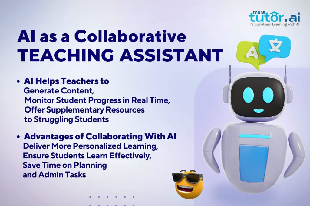 Collaborative Teaching Assistance with AI