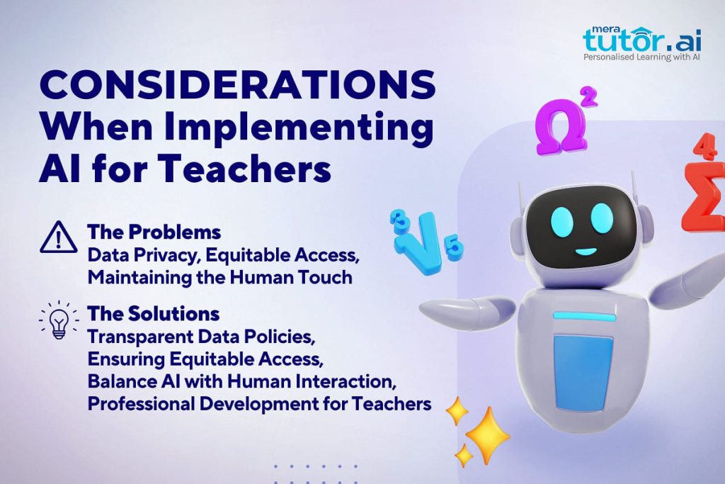 Issues When Implementing AI for Teachers