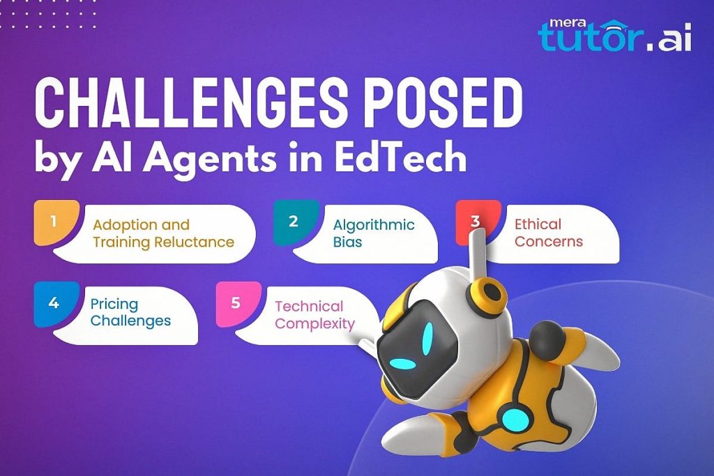 Challenges of Using AI Agents in Education