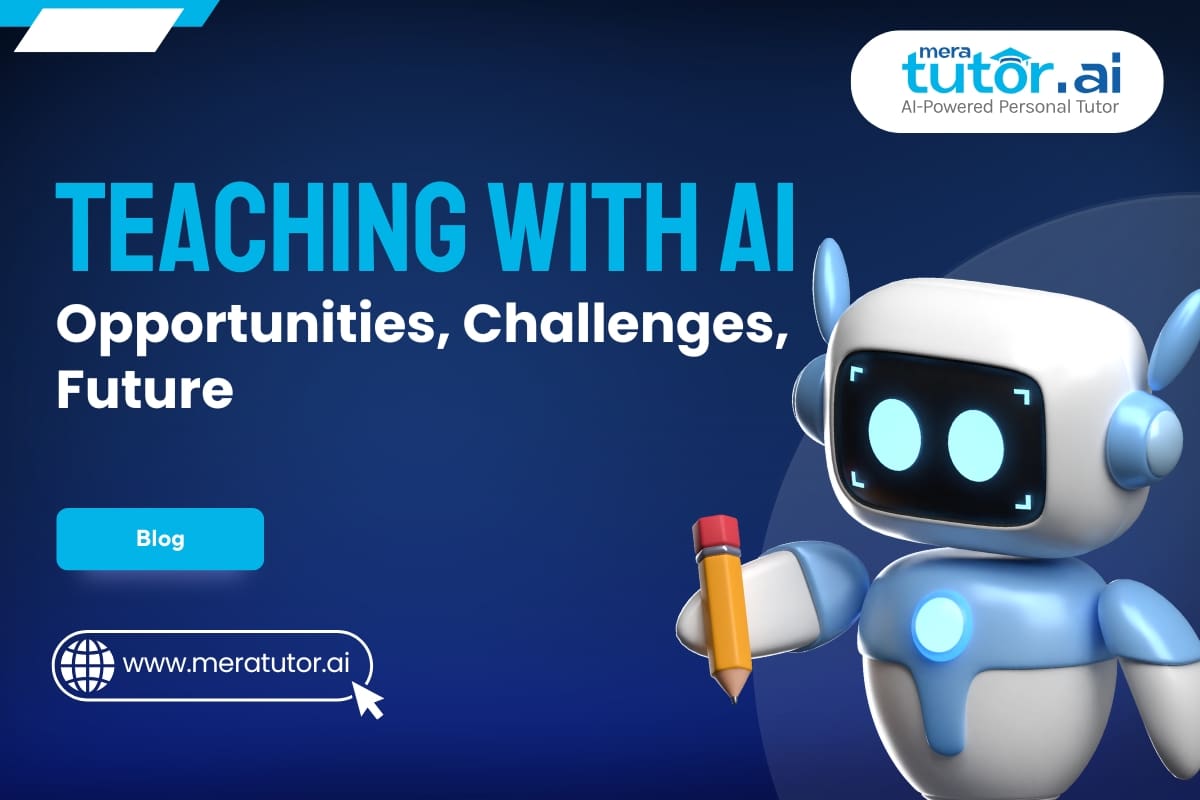Teaching With AI | MeraTutor.ai Blog