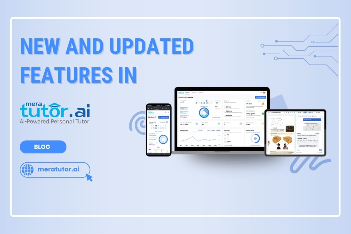 New MeraTutor Homie Features | MeraTutor.ai Homie Blogs
